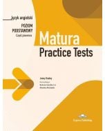 Matura Practice Tests. Poziom podstawowy. Część pi