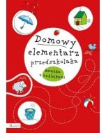 Domowy elementarz przedszkolaka. Mądre dziecko