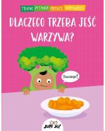 Dlaczego trzeba jeść warzywa?