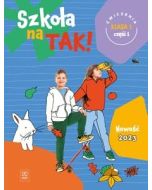 Szkoła na tak SP 1 Karty ćwiczeń cz.1 2023