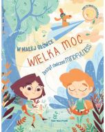 W małej główce wielka moc