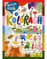 Opowiem ci, mamo, o kolorach
