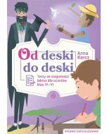 Od deski do deski. Testy ze znajomości lektur..