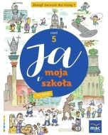 Ja i moja szkoła na nowo SP 1 Zeszyt ćwiczeń cz.5