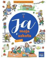 Ja i moja szkoła na nowo SP 1 Zeszyt ćwiczeń cz.1