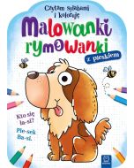 Malowanki rymowanki z pieskiem. Czytam sylabami..