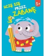 Uczę się przez zabawę 5+