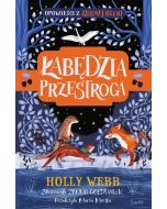 Zielona Rzeka T.2 Łabędzia przestroga