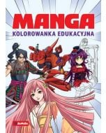 Manga. Kolorowanka edukacyjna