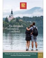 Katechizm LO 4 Na drogach szczęścia i miłości