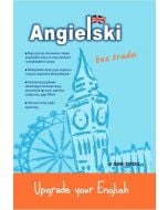 Angielski bez trudu - Upgrade your English