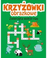 Krzyżówki obrazkowe. Zwierzęta wokół nas