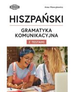 Hiszpański. Gramatyka komunikacyjna z testami