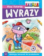 Piszę i koloruję. Wyrazy. Edukacyjne malowanki..