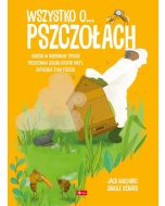 Wszystko o pszczołach