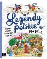 Legendy polskie dla dzieci. Ciekawe miejsca...
