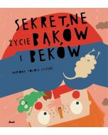 Sekretne życie bąków i beków