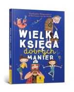 Wielka księga dobrych manier