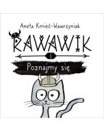 Uniwersum Rawawika T.1 Rawawik. Poznajmy się