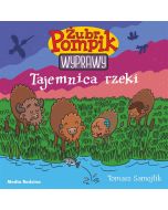 Żubr Pompik. Wyprawy T.1 Tajemnica rzeki
