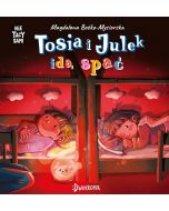 Tosia i Julek idą spać. (Nie) Tacy sami