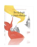 Trochębajki o Janie Matejce