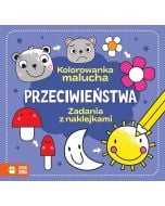 Kolorowanka malucha. Przeciwieństwa