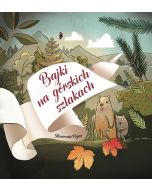 Bajki na górskich szlakach