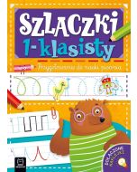 Szlaczki 1-klasisty. Przygotowanie do nauki...