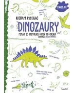 Dinozaury. Kocham rysować