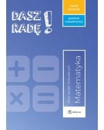 Dasz radę! Matemartyka zb. zadań maturalnych ZR