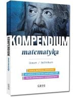 Kompendium - matematyka - liceum/technikum