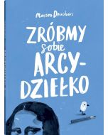 Zróbmy sobie arcydziełko w.3