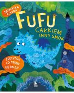 Fufu. Całkiem inny smok