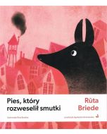 Pies, który rozweselił smutki