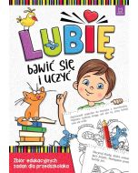 Lubię bawić się i uczyć. Zbiór edukacyjnych zadań