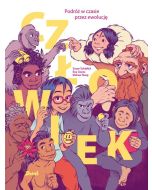 Człowiek. Podróż w czasie przez ewolucję