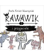 Uniwersum Rawawika T.3 Rawawik i przyjaciele