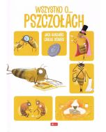 Wszystko o pszczołach