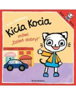 Kicia Kocia mówi: Dzień dobry!