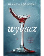 Wybacz. To dla twojego dobra