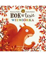Rok w lesie. Wiewiórka