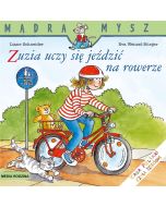 Mądra Mysz. Zuzia uczy się jeździć na rowerze