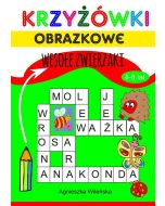 Krzyżówki obrazkowe 4-8 lat. Wesołe zwierzaki