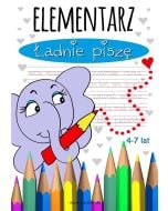 Elementarz. Ładnie piszę. 4-7 lat