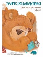 ZWIERZOCHARAKTERKI. Jakim zwierzątkiem jesteś?