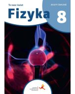 Fizyka SP 8 To nasz świat ćwiczenia