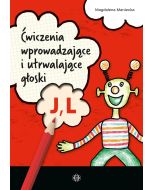 Ćwiczenia wprowadzające i utrwalające głoski J, L