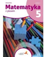 Matematyka SP 5 Z plusem ćw. w.C