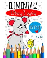 Elementarz. Litery i cyfry. Już piszę! 4-7 lat